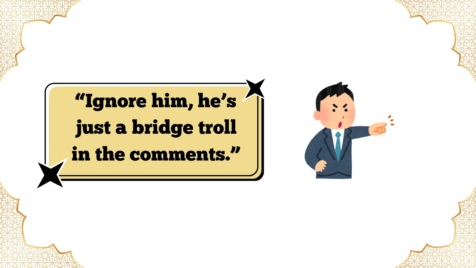 Bridge Troll Meaning