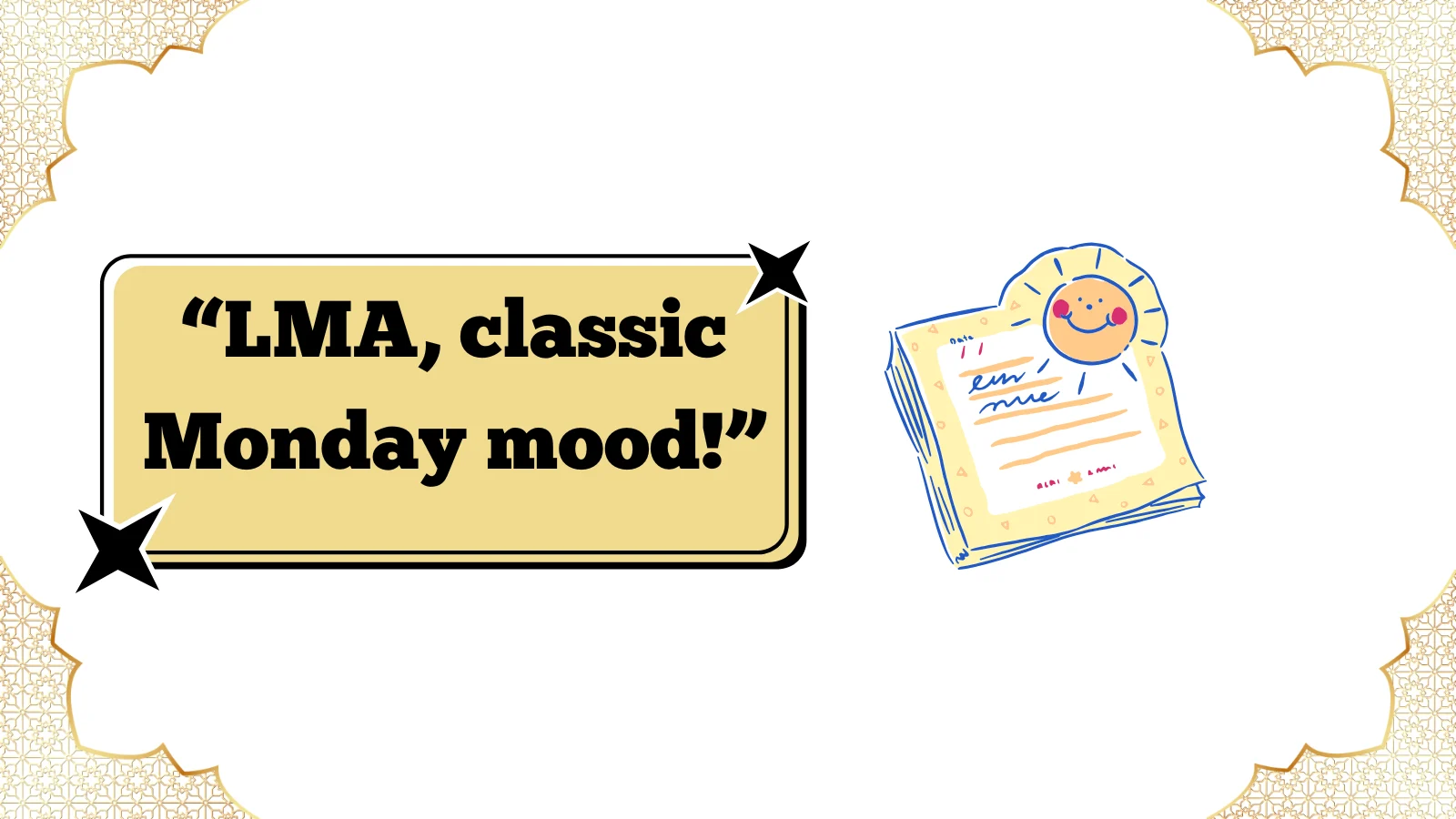 LMA Meaning Explained With Hilarious Examples You Need Today